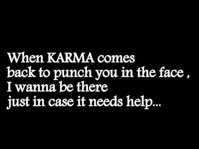 Karma.jpg.dd1b58b83800f741d3774245bb85c9bf.jpg